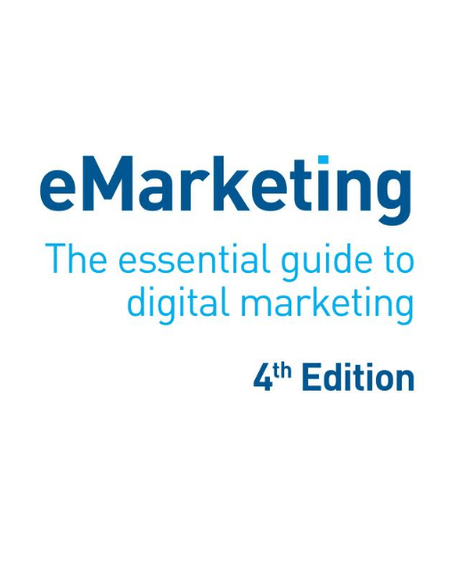 eMarketing the essential guide to digital marketing
