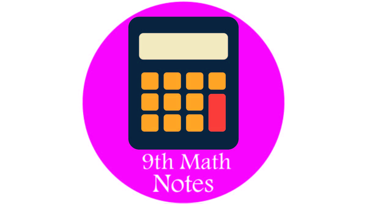 9th Math Notes